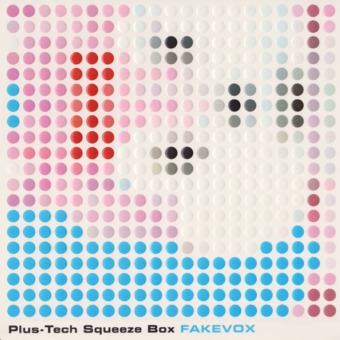 Plus-Tech Squeeze Box on Jango Radio | Songs, Videos, Bio