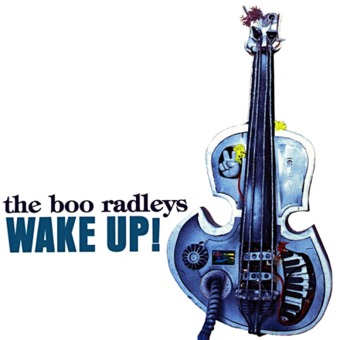 Wake up Boo! by The Boo Radleys on Jango Radio | Video, Lyrics